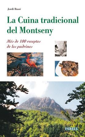 LA CUINA TRADICIONAL DEL MONTSENY | 9788495695383 | BASSI | Llibres Parcir | Llibreria Parcir | Llibreria online de Manresa | Comprar llibres en català i castellà online