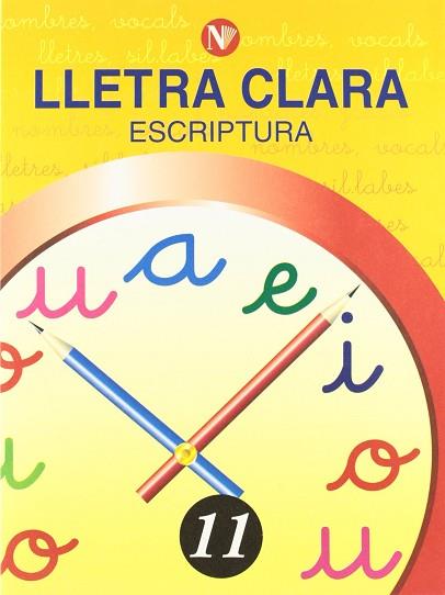 LLETRA CLARA, ESCRIPTURA 11, EDUCACIÓ PRIMÀRIA | 9788478873814 | MARTÍ SOLANES, MONTSERRAT/GIRÓ MURTRÓ, ROSA MARÍA | Llibres Parcir | Llibreria Parcir | Llibreria online de Manresa | Comprar llibres en català i castellà online