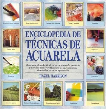 ENCICL TECN ACUARELA | 9788486673307 | Hazel HARRISON | Llibres Parcir | Llibreria Parcir | Llibreria online de Manresa | Comprar llibres en català i castellà online