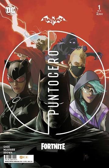 BATMAN/FORTNITE: PUNTO CERO NÚM. 01 DE 6 | 9788418660009 | MUSTARD, DONALD / N. GAGE, CHRISTOS | Llibres Parcir | Llibreria Parcir | Llibreria online de Manresa | Comprar llibres en català i castellà online