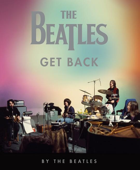 GET BACK | 9788448028145 | THE BEATLES | Llibres Parcir | Llibreria Parcir | Llibreria online de Manresa | Comprar llibres en català i castellà online