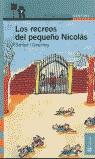 LOS RECREOS DEL PEQUEÑO NICOLÁS | 9788420464831 | SEMPE-GOSCINNY RENE | Llibres Parcir | Llibreria Parcir | Llibreria online de Manresa | Comprar llibres en català i castellà online