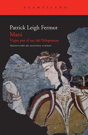 MANI viaje por el sur del Peloponeso | 9788492649679 | PATRICK LEIGH FERMOR | Llibres Parcir | Llibreria Parcir | Llibreria online de Manresa | Comprar llibres en català i castellà online