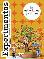 EXPERIMENTOS LAS ESTACIONES Y EL CLIMA | 9788434894389 | Llibres Parcir | Llibreria Parcir | Llibreria online de Manresa | Comprar llibres en català i castellà online