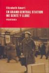 EN GRAND CENTRAL STATION ME SENTÉ Y LLORÉ | 9788492865000 | SMART, ELIZABETH | Llibres Parcir | Llibreria Parcir | Llibreria online de Manresa | Comprar llibres en català i castellà online