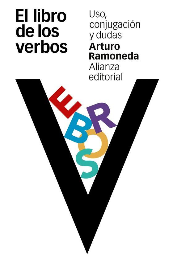 EL LIBRO DE LOS VERBOS . USO CONJUGACION Y DUDAS | 9788491041030 | RAMONEDA, ARTURO | Llibres Parcir | Llibreria Parcir | Llibreria online de Manresa | Comprar llibres en català i castellà online