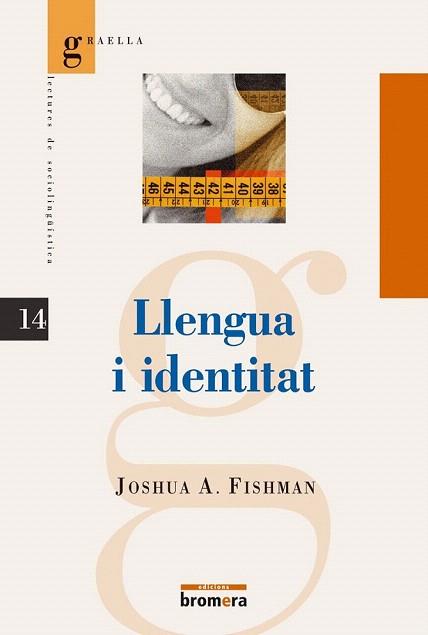 LLENGUA I IDENTITAT | 9788476606575 | FISHMAN | Llibres Parcir | Llibreria Parcir | Llibreria online de Manresa | Comprar llibres en català i castellà online