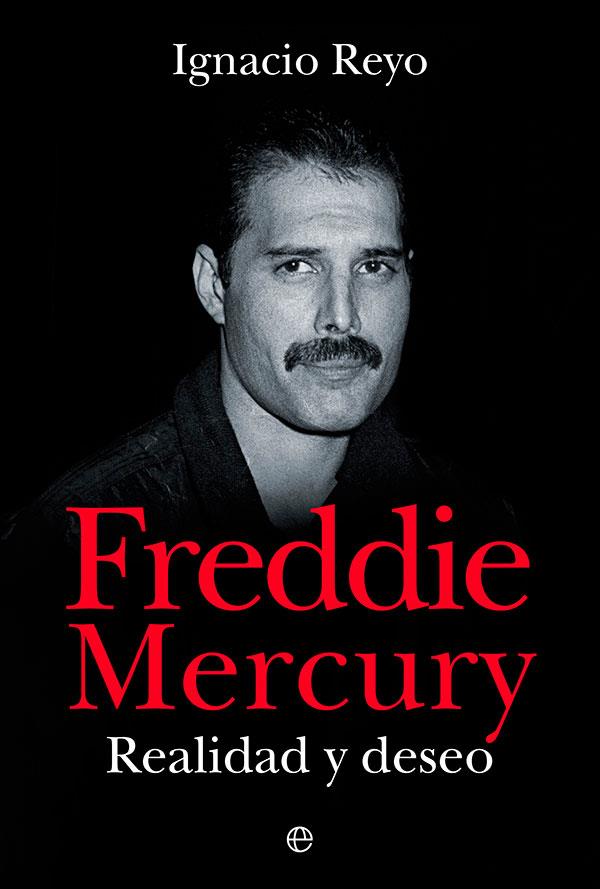 FREDDIE MERCURY | 9788413843360 | REYO, IGNACIO | Llibres Parcir | Llibreria Parcir | Llibreria online de Manresa | Comprar llibres en català i castellà online