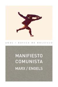 MANIFIESTO COMUNISTA col Akal basica de bolsillo | 9788446022893 | MARX ENGELS | Llibres Parcir | Llibreria Parcir | Llibreria online de Manresa | Comprar llibres en català i castellà online