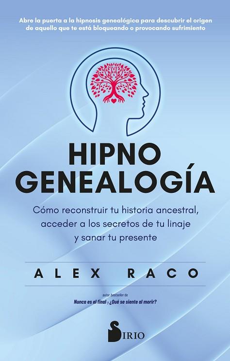 HIPNOGENEALOGÍA | 9788410335097 | RACO, ALEX | Llibres Parcir | Llibreria Parcir | Llibreria online de Manresa | Comprar llibres en català i castellà online