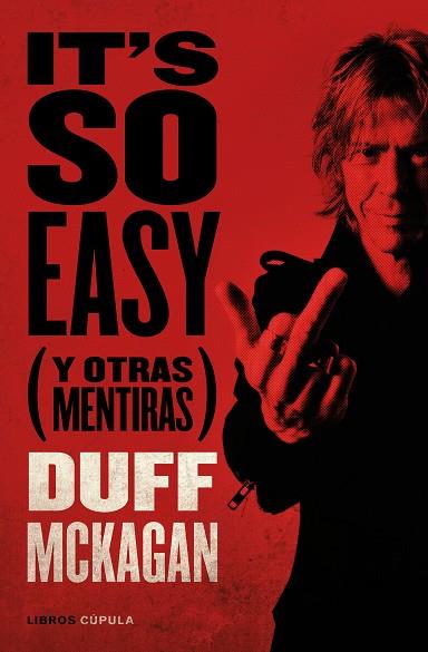 IT'S SO EASY | 9788448028107 | MCKAGAN, DUFF | Llibres Parcir | Llibreria Parcir | Llibreria online de Manresa | Comprar llibres en català i castellà online