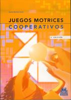 JUEGOS MOTRICES COOPERATUIVOS | 9788480193573 | JAUME BANTULA | Llibres Parcir | Llibreria Parcir | Llibreria online de Manresa | Comprar llibres en català i castellà online