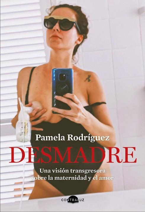 DESMADRE | 9788418945083 | RODRÍGUEZ, PAMELA | Llibres Parcir | Llibreria Parcir | Llibreria online de Manresa | Comprar llibres en català i castellà online