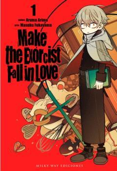 MAKE THE EXORCIST FALL IN LOVE 1 | 9788419536846 | ARIMA,ARUMA/FUKUYAMA,MASUKA | Llibres Parcir | Llibreria Parcir | Llibreria online de Manresa | Comprar llibres en català i castellà online