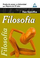 FILOSOFIA FASE ESPECIFICA MAYORES 25 AÑOS PRUEBA ACC UNI | 9788467653571 | Llibres Parcir | Llibreria Parcir | Llibreria online de Manresa | Comprar llibres en català i castellà online