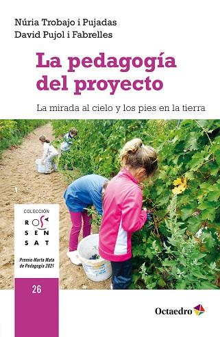 LA PEDAGOGÍA DEL PROYECTO | 9788410282230 | TROBAJO I PUJADAS, NÚRIA/PUJOL I FABRELLES, DAVID | Llibres Parcir | Llibreria Parcir | Llibreria online de Manresa | Comprar llibres en català i castellà online