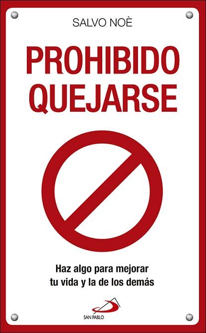 PROHIBIDO QUEJARSE | 9788428554770 | NOÈ, SALVO | Llibres Parcir | Llibreria Parcir | Llibreria online de Manresa | Comprar llibres en català i castellà online