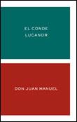 EL CONDE LUCANOR | 9788484321743 | DON JUAN MANUEL | Llibres Parcir | Llibreria Parcir | Llibreria online de Manresa | Comprar llibres en català i castellà online