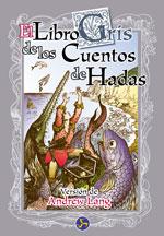 LIBRO GRIS DE LOS CUENTOS DE HADAS | 9788488066275 | LANG | Llibres Parcir | Llibreria Parcir | Llibreria online de Manresa | Comprar llibres en català i castellà online