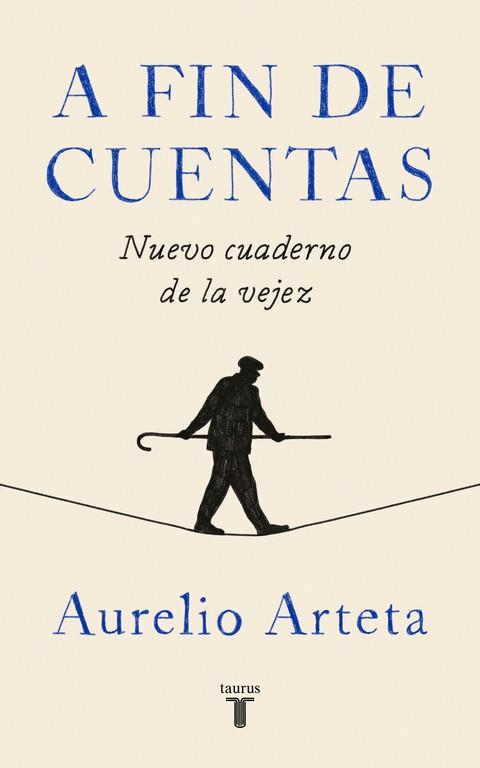 A FIN DE CUENTAS | 9788430619856 | ARTETA, AURELIO | Llibres Parcir | Llibreria Parcir | Llibreria online de Manresa | Comprar llibres en català i castellà online