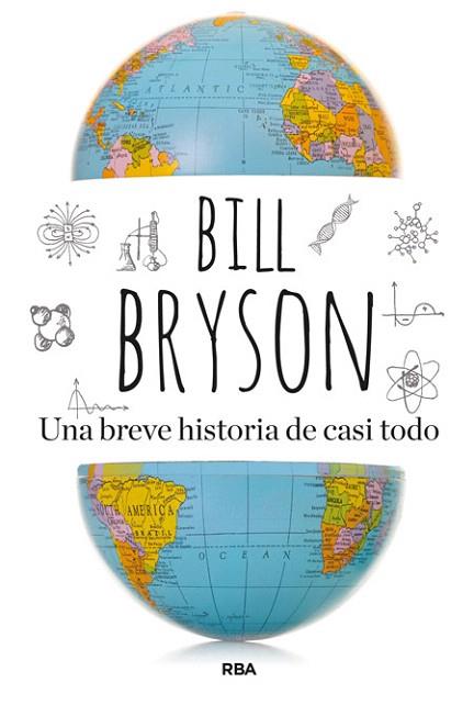 UNA BREVE HISTORIA DE CASI TODO | 9788490562420 | BRYSON , BILL | Llibres Parcir | Llibreria Parcir | Llibreria online de Manresa | Comprar llibres en català i castellà online