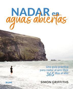 NADAR EN AGUAS ABIERTAS | 9788419785381 | GRIFFITHS, SIMON | Llibres Parcir | Librería Parcir | Librería online de Manresa | Comprar libros en catalán y castellano online