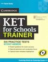 KET FOR SCHOOLS TRAINER SIX PRACTICE TESTS WITHOUT ANSWERS | 9780521132350 | SAXBY, KAREN | Llibres Parcir | Librería Parcir | Librería online de Manresa | Comprar libros en catalán y castellano online