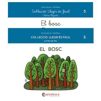 EL BOSC | 9788418427459 | CUBINSÀ ADSUAR, NÚRIA | Llibres Parcir | Llibreria Parcir | Llibreria online de Manresa | Comprar llibres en català i castellà online