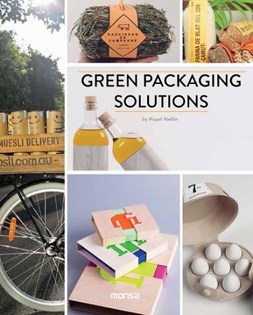 GREEN PACKAGING SOLUTIONS | 9788416500376 | Llibres Parcir | Llibreria Parcir | Llibreria online de Manresa | Comprar llibres en català i castellà online