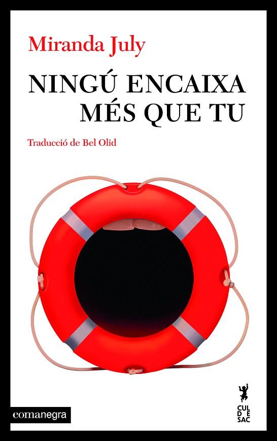 NINGÚ ENCAIXA MÉS QUE TU | 9788410161061 | JULY, MIRANDA | Llibres Parcir | Librería Parcir | Librería online de Manresa | Comprar libros en catalán y castellano online