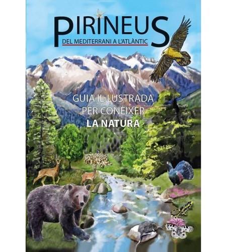 PIRINEUS GUIA IL.LUSTRADA PER CONEIXER LA NATURA | 9788493662189 | IPCENA | Llibres Parcir | Llibreria Parcir | Llibreria online de Manresa | Comprar llibres en català i castellà online