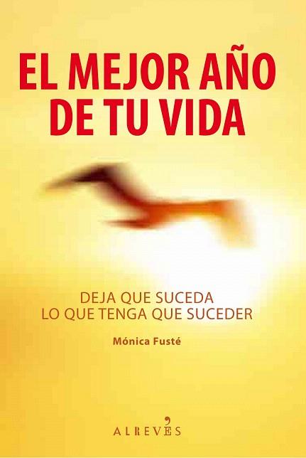 EL MEJOR AÑO DE TU VIDA | 9788415098133 | FUSTÉ MARTÍ, MÒNICA | Llibres Parcir | Llibreria Parcir | Llibreria online de Manresa | Comprar llibres en català i castellà online