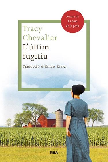 L ' ULTIMA FUGIDA | 9788482646503 | CHEVALIER , TRACY | Llibres Parcir | Llibreria Parcir | Llibreria online de Manresa | Comprar llibres en català i castellà online