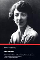 LOXANDRA | 9788480217262 | IORDANIDU, MARIA | Llibres Parcir | Llibreria Parcir | Llibreria online de Manresa | Comprar llibres en català i castellà online