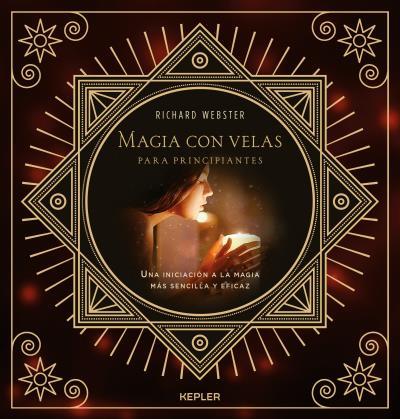 MAGIA CON VELAS PARA PRINCIPIANTES | 9788416344178 | WEBSTER, RICHARD | Llibres Parcir | Llibreria Parcir | Llibreria online de Manresa | Comprar llibres en català i castellà online