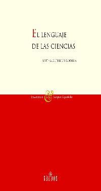 EL LENGUAJE DE LAS CIENCIAS | 9788424927417 | GUTIERREZ RODILLA BERTHA | Llibres Parcir | Llibreria Parcir | Llibreria online de Manresa | Comprar llibres en català i castellà online