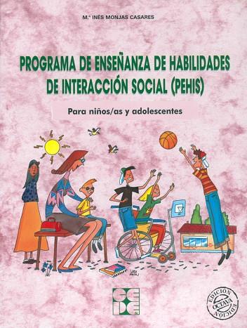 PROGRAMA DE ENSEÑANZA DE HABILIDADES DE INTERACCIÓN SOCIAL (PEHIS). PARA NIÑOS Y | 9788478692330 | MONJAS CASARES, INÉS | Llibres Parcir | Llibreria Parcir | Llibreria online de Manresa | Comprar llibres en català i castellà online