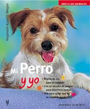 MI PERRO Y YO | 9788425514784 | HEGEWALD-KAWICH | Llibres Parcir | Llibreria Parcir | Llibreria online de Manresa | Comprar llibres en català i castellà online