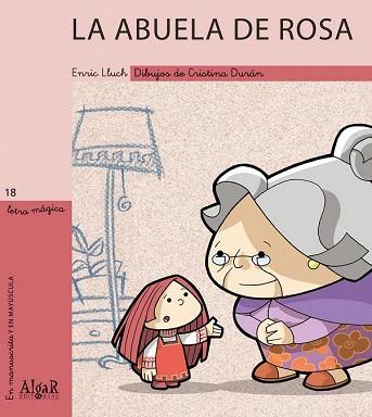 LA ABUELA DE ROSA | 9788495722591 | ENRIC LLUCH GIRBÉS | Llibres Parcir | Librería Parcir | Librería online de Manresa | Comprar libros en catalán y castellano online