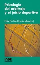 PSICOLOGIA DEL ARBITRAJE Y EL JUICIO DEPORTIVO | 9788497290340 | GUILLEN GARCIA | Llibres Parcir | Llibreria Parcir | Llibreria online de Manresa | Comprar llibres en català i castellà online