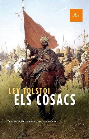 ELS COSACS | 9788475885902 | LIEV N. TOLSTÓI | Llibres Parcir | Llibreria Parcir | Llibreria online de Manresa | Comprar llibres en català i castellà online