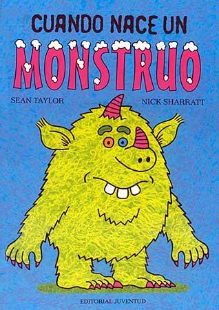 CUANDO NACE UN MONSTRUO | 9788426135643 | TAYLOR - SHARRATT | Llibres Parcir | Llibreria Parcir | Llibreria online de Manresa | Comprar llibres en català i castellà online