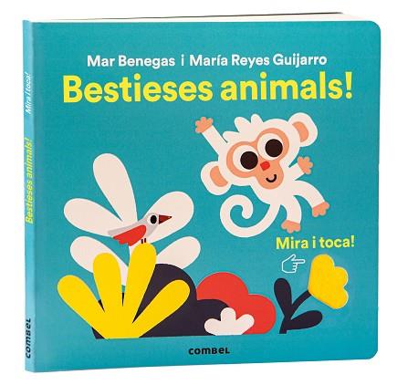 MIRA I TOCA. BESTIESES ANIMALS! | 9788411581356 | BENEGAS ORTIZ, MARÍA DEL MAR | Llibres Parcir | Llibreria Parcir | Llibreria online de Manresa | Comprar llibres en català i castellà online