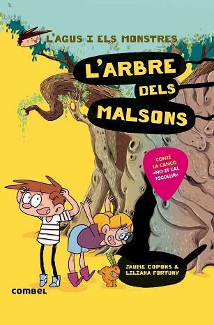 AGUS I ELS MONSTRES 11 L'ARBRE DELS MALSONS | 9788491013020 | COPONS RAMON, JAUME / RIUS RAMOS, JOSEP | Llibres Parcir | Llibreria Parcir | Llibreria online de Manresa | Comprar llibres en català i castellà online