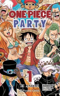 ONE PIECE PARTY Nº 01 | 9788413411231 | ODA, EIICHIRO | Llibres Parcir | Llibreria Parcir | Llibreria online de Manresa | Comprar llibres en català i castellà online