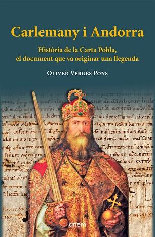 CARLEMANY I ANDORRA | 9788412238563 | VERGÉS PONS, OLIVER | Llibres Parcir | Llibreria Parcir | Llibreria online de Manresa | Comprar llibres en català i castellà online