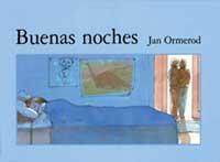 BUENAS NOCHES ed serres | 9788484881704 | ORMEROD JAN | Llibres Parcir | Llibreria Parcir | Llibreria online de Manresa | Comprar llibres en català i castellà online