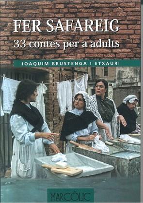 FER SAFAREIG | 9788480907330 | JOAQUIM BRUSTENGA I ETXAURI | Llibres Parcir | Llibreria Parcir | Llibreria online de Manresa | Comprar llibres en català i castellà online