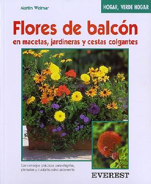 FLORES DE BALCON | 9788424127299 | WEIMAR | Llibres Parcir | Llibreria Parcir | Llibreria online de Manresa | Comprar llibres en català i castellà online