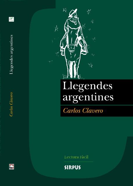 LLEGENDES ARGENTINES | 9788489902787 | CLAVERO CARLOS | Llibres Parcir | Llibreria Parcir | Llibreria online de Manresa | Comprar llibres en català i castellà online